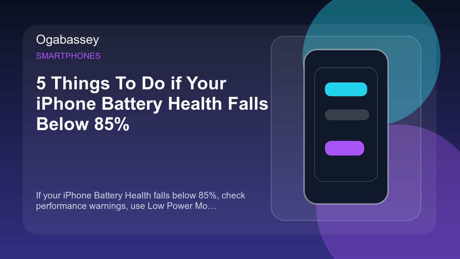 5 Things To Do if Your iPhone Battery Health Falls Below 85%