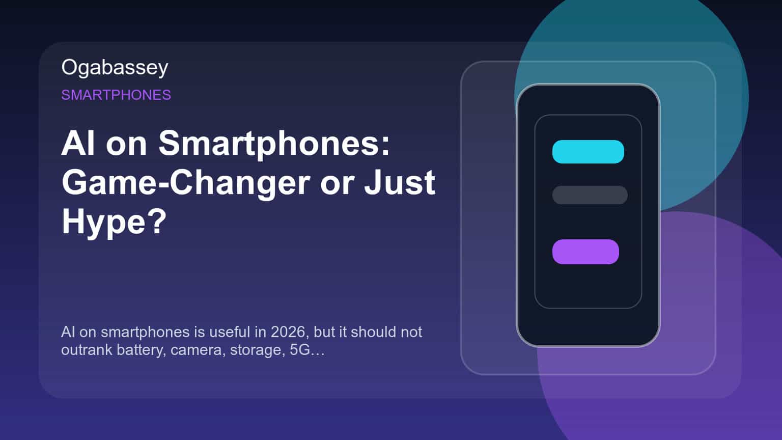 AI on Smartphones: Game-Changer or Just Hype?