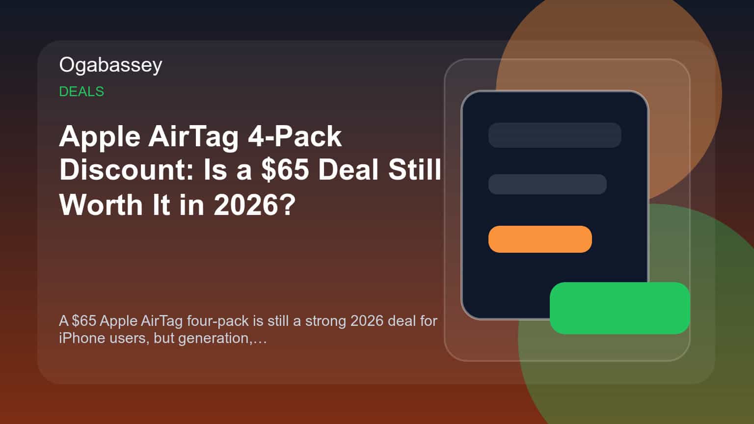 Apple AirTag 4-Pack Discount: Is a $65 Deal Still Worth It in 2026? Ogabassey feature image